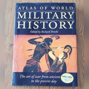 Atlas of World Military History Book By Richard Brooks 2000 Hardcover
